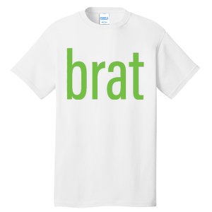 Green Brat Tall T-Shirt