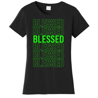 Green Blessed Green Women's T-Shirt