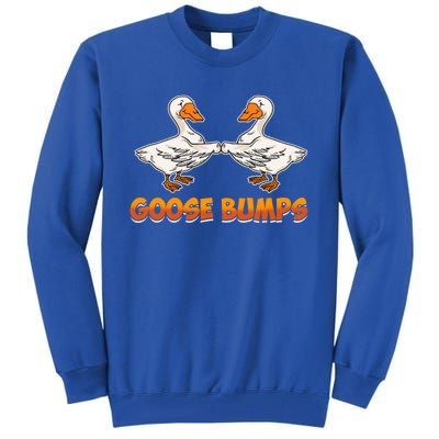 Goose Bumps Gift Tall Sweatshirt