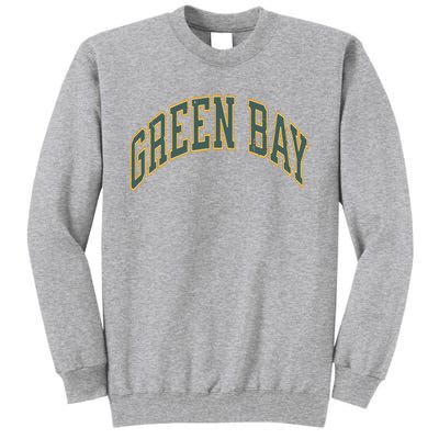 Green Bay Tall Sweatshirt