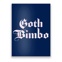 Goth Bimbo Poster