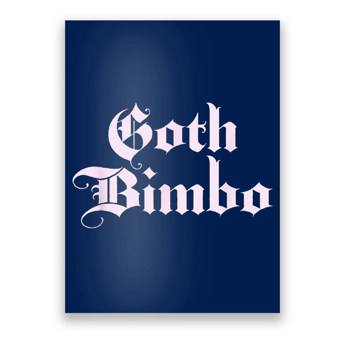 Goth Bimbo Poster