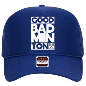 Goodminton Badminton Graphic Badminton Player Shuttlecock Great Gift High Crown Mesh Back Trucker Hat