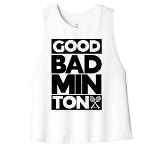 Goodminton Badminton Graphic Badminton Player Shuttlecock Great Gift Women's Racerback Cropped Tank