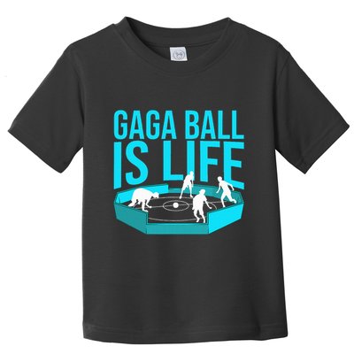 Gaga Ball Gift Cool Dodgeball Ball Is Life Soccer Toddler T-Shirt
