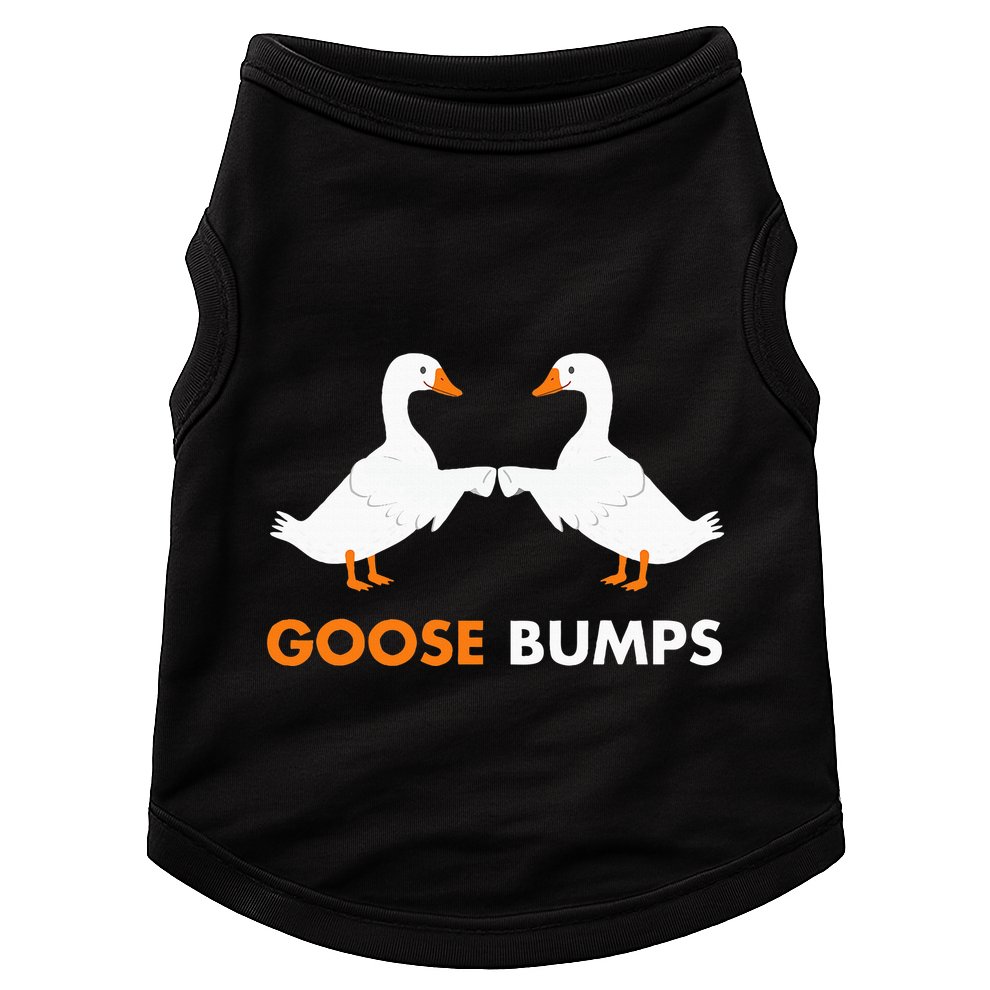 Goose Bumps Goosebumps Funny Geese Fist Bump Pun Doggie Tank