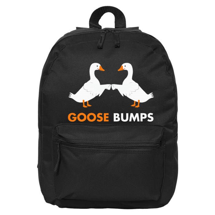 Goose Bumps Goosebumps Funny Geese Fist Bump Pun 16 in Basic Backpack