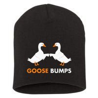 Goose Bumps Goosebumps Funny Geese Fist Bump Pun Short Acrylic Beanie