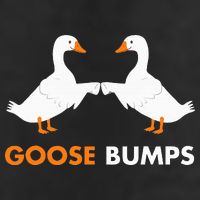 Goose Bumps Goosebumps Funny Geese Fist Bump Pun Cool Comfort Performance Bucket Hat
