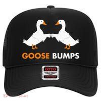 Goose Bumps Goosebumps Funny Geese Fist Bump Pun High Crown Mesh Back Trucker Hat