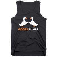 Goose Bumps Goosebumps Funny Geese Fist Bump Pun Tank Top