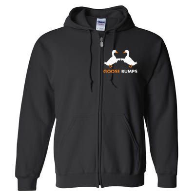 Goose Bumps Goosebumps Funny Geese Fist Bump Pun Full Zip Hoodie