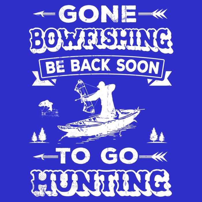 Gone Bowfishing Gift Bowfisher Hunting Tee Hunter Gift Infant Baby Jersey Bodysuit