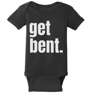 Get Bent Baby Bodysuit