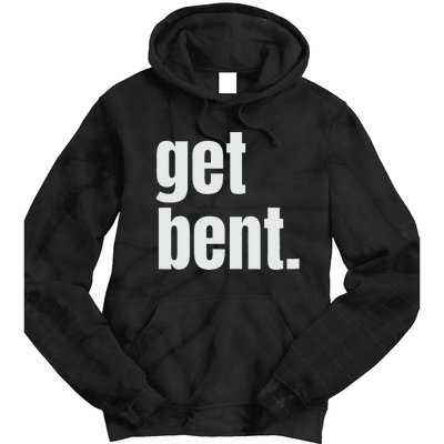 Get Bent Tie Dye Hoodie