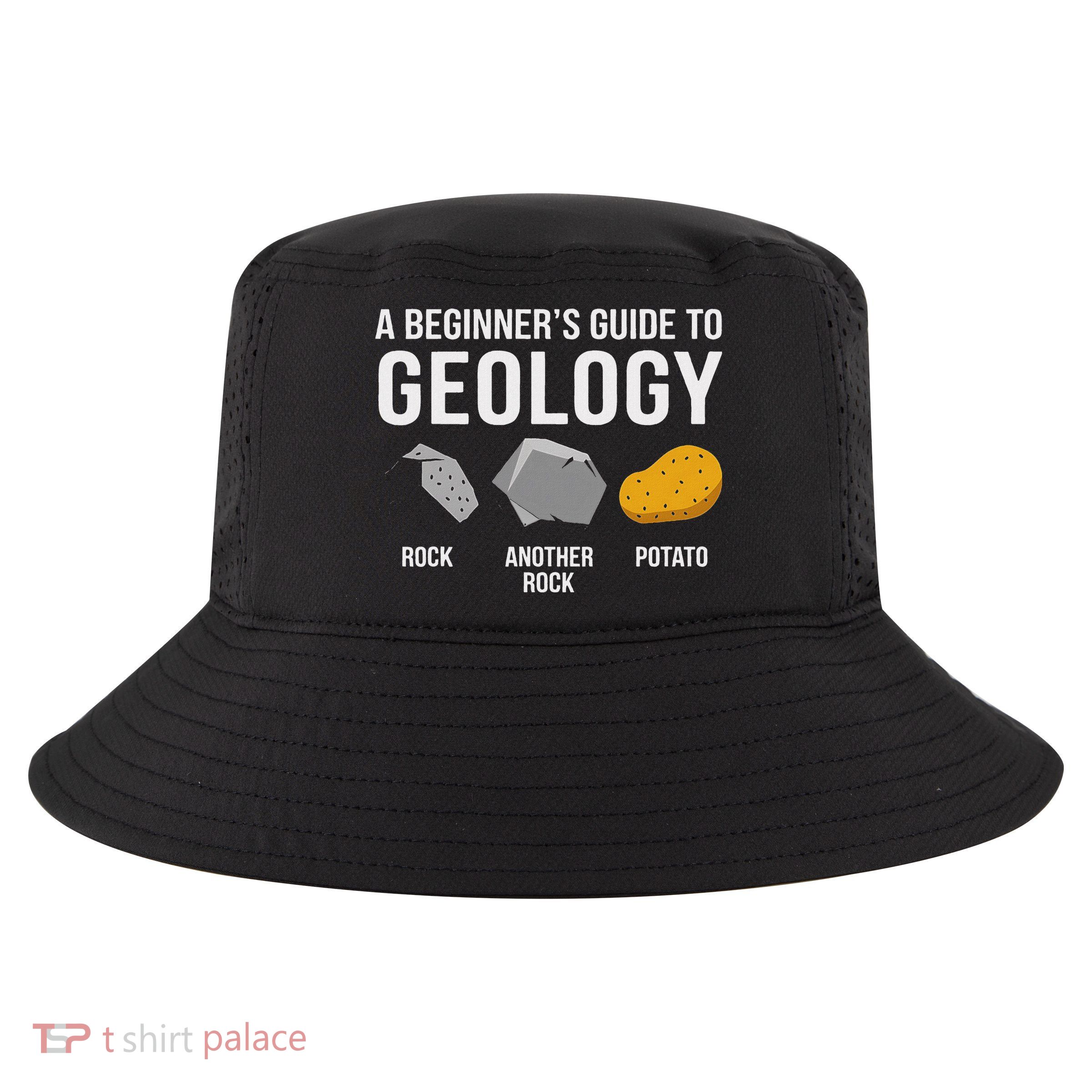 Geology BeginnerS Guide Funny Potato Rock Collector Cool Comfort Performance Bucket Hat