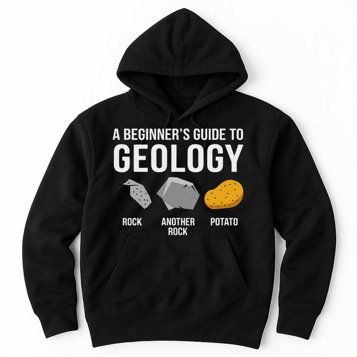 Geology BeginnerS Guide Funny Potato Rock Collector Hoodie