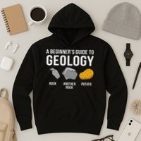 Geology BeginnerS Guide Funny Potato Rock Collector Hoodie