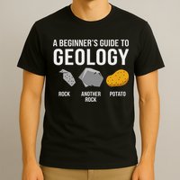 Geology BeginnerS Guide Funny Potato Rock Collector T-Shirt