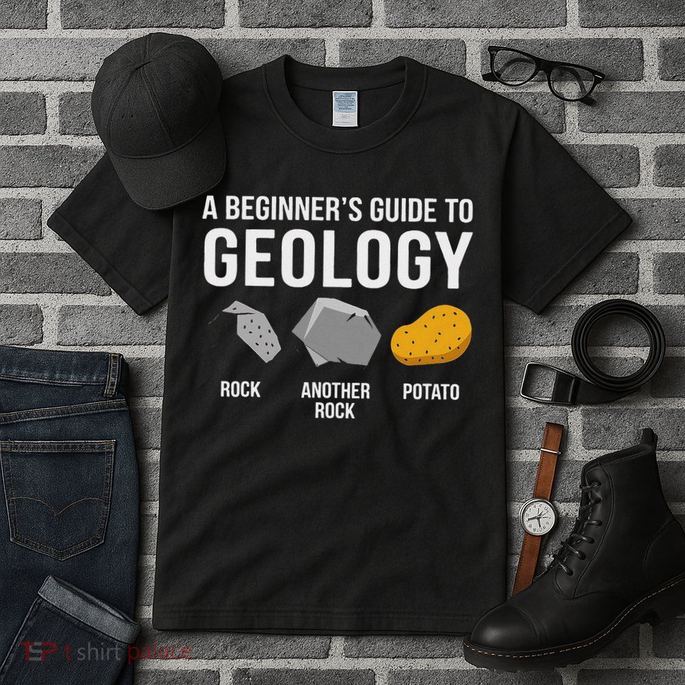 Geology BeginnerS Guide Funny Potato Rock Collector Tall T-Shirt