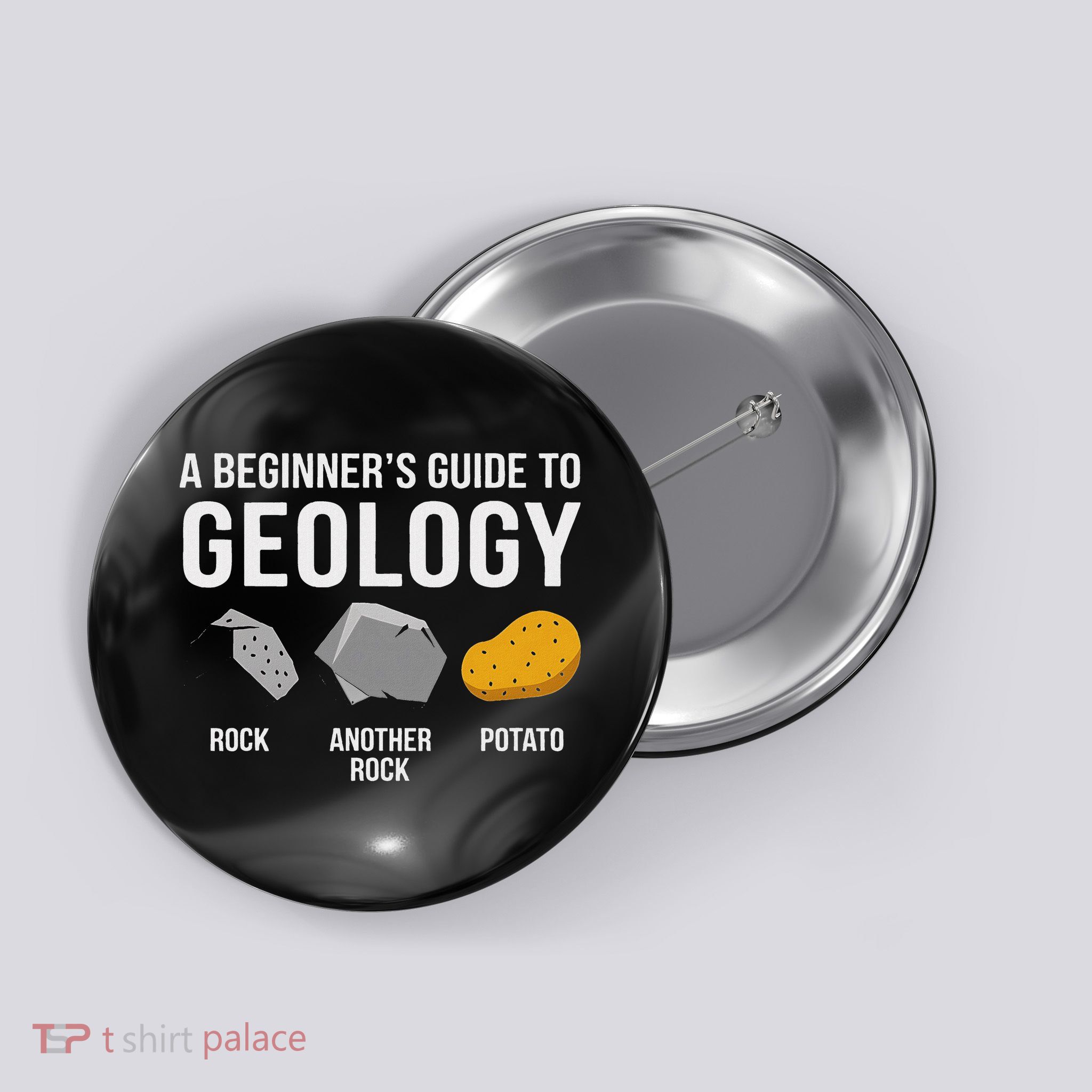 Geology BeginnerS Guide Funny Potato Rock Collector Button