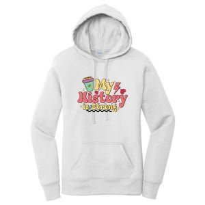 Groovy Black History Month Coffee My History Is Strong Women's Pullover Hoodie