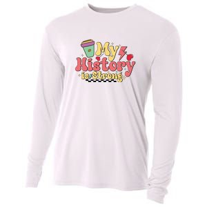 Groovy Black History Month Coffee My History Is Strong Cooling Performance Long Sleeve Crew