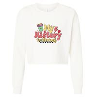 Groovy Black History Month Coffee My History Is Strong Cropped Pullover Crew