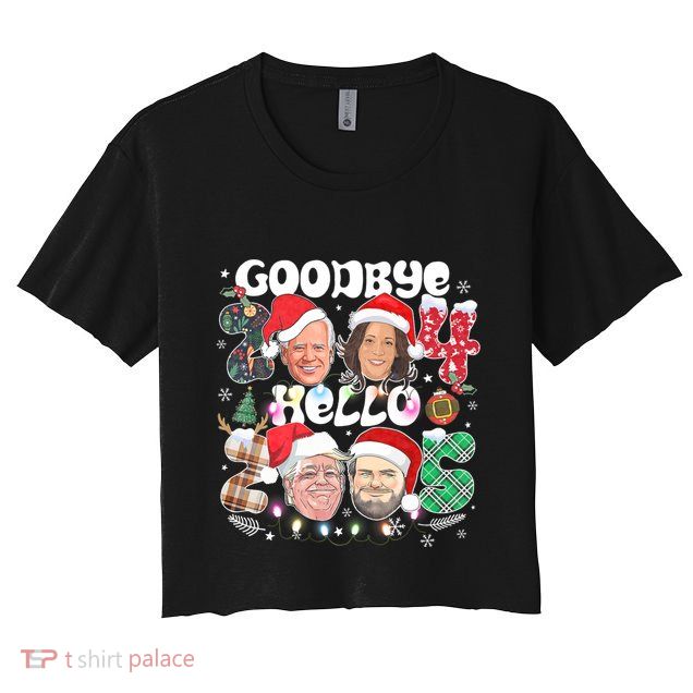 Goodbye Biden Harris 2024 Hello Trump 2025 Funny Christmas Crop Top
