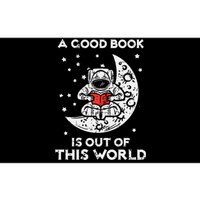 Good Book Is Out Of This World Astronaut Moon Space Bookworm Bumper Sticker