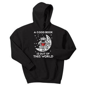 Good Book Is Out Of This World Astronaut Moon Space Bookworm Kids Hoodie