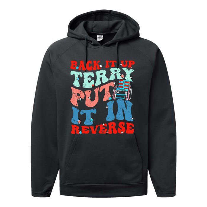 Groovy Back It Up Terry Put It In Reverse 4th Of July Funny Performance Fleece Hoodie