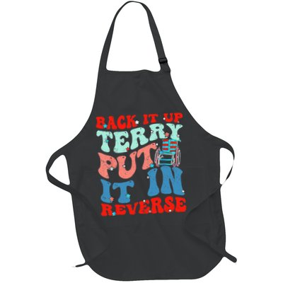 Groovy Back It Up Terry Put It In Reverse 4th Of July Funny Full-Length Apron With Pockets