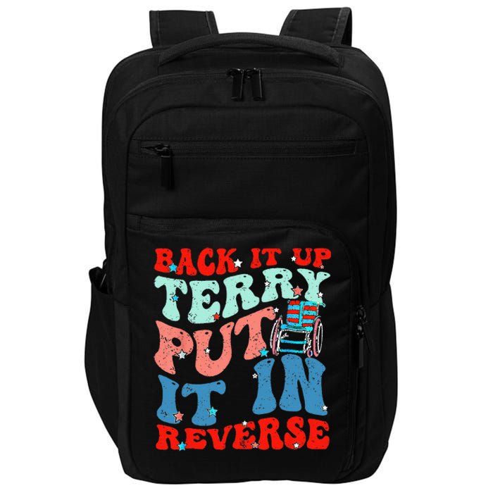 Groovy Back It Up Terry Put It In Reverse 4th Of July Funny Impact Tech Backpack