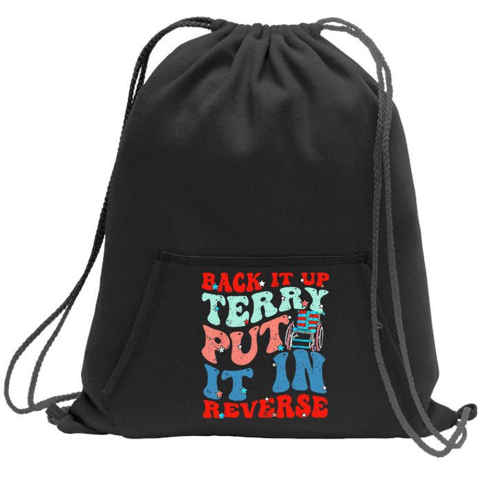 Groovy Back It Up Terry Put It In Reverse 4th Of July Funny Sweatshirt Cinch Pack Bag