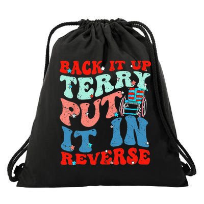 Groovy Back It Up Terry Put It In Reverse 4th Of July Funny Drawstring Bag
