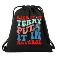 Groovy Back It Up Terry Put It In Reverse 4th Of July Funny Drawstring Bag