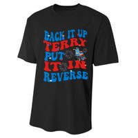 Groovy Back It Up Terry Put It In Reverse 4th Of July Funny Performance Sprint T-Shirt