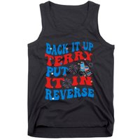 Groovy Back It Up Terry Put It In Reverse 4th Of July Funny Tank Top