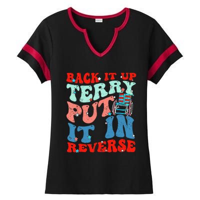 Groovy Back It Up Terry Put It In Reverse 4th Of July Funny Ladies Halftime Notch Neck Tee