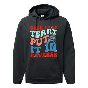 Groovy Back It Up Terry Put It In Reverse 4th Of July Funny Performance Fleece Hoodie