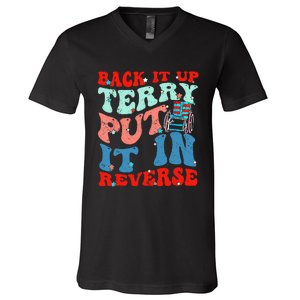 Groovy Back It Up Terry Put It In Reverse 4th Of July Funny V-Neck T-Shirt