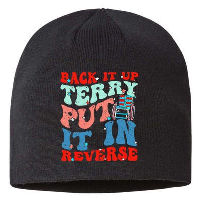 Groovy Back It Up Terry Put It In Reverse 4th Of July Funny Sustainable Beanie