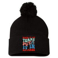 Groovy Back It Up Terry Put It In Reverse 4th Of July Funny Pom Pom 12in Knit Beanie