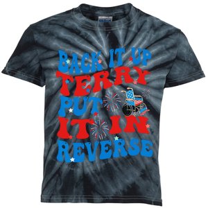 Groovy Back It Up Terry Put It In Reverse 4th Of July Funny Kids Tie-Dye T-Shirt