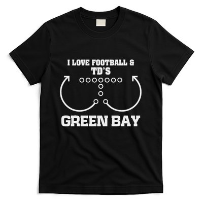 Green Bay I Love Football And DS Ouchdown Offense Eam T-Shirt