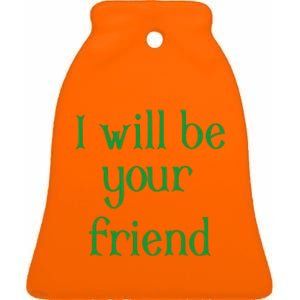 Georgia Boy I Will Be Your Friend Ceramic Bell Ornament