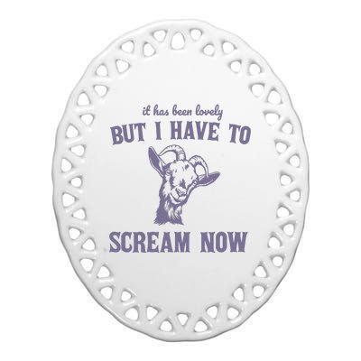 Goat But I Have To Scream Now Retro 90s Ceramic Oval Ornament