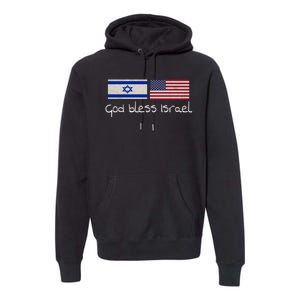 God Bless Israel Premium Hoodie