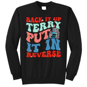 Groovy Back It Up Terry Put It In Reverse 4th Of July Funny Sweatshirt